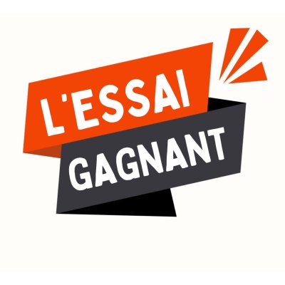 L’ESSAI GAGNANT